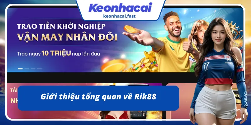 Mô tả chung về Rik88