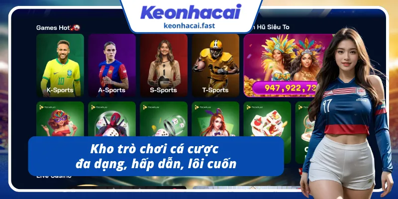Trải nghiệm kho game đa dạng